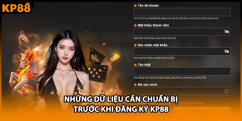 Những dữ liệu cần chuẩn bị trước khi đăng ký KP88