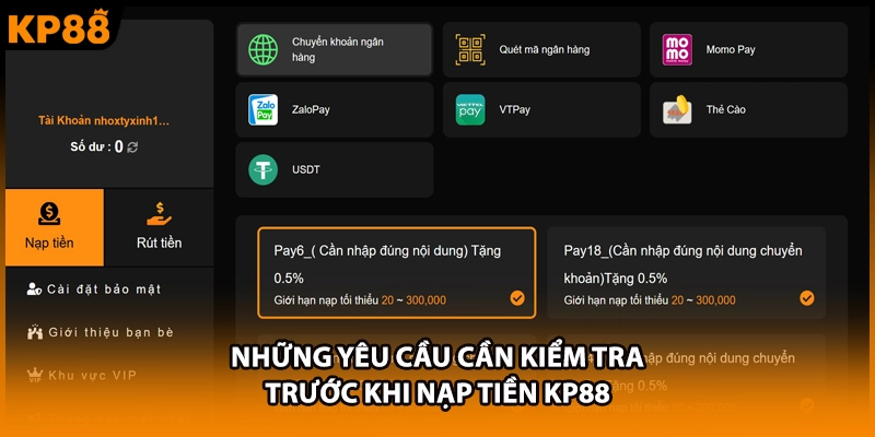 Những yêu cầu cần kiểm tra trước khi nạp tiền KP88